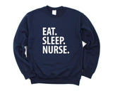 Gift for Nurses, Nursing sweater, Eat Sleep Nurse Sweatshirt Mens Womens - 1443