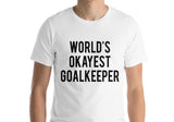 Goalkeeper T-Shirt, Goalie shirt, Goalkeeper Gift, Funny Goalkeeper shirt Mens Womens Gifts - 1746