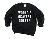 Golf Sweater, Gifts For Golfer, World's Okayest Golfer Sweater - 08