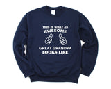 Great Grandpa Gift, Great Grandpa Sweater, Awesome Great Grandpa Sweatshirt - 2878
