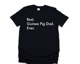 Guinea Pig Shirt, Best Guinea Pig Dad Ever TShirt Gift Mens - 3016