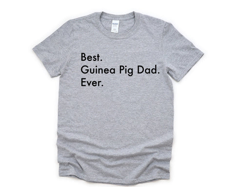 Guinea Pig Shirt, Best Guinea Pig Dad Ever TShirt Gift Mens - 3016