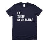 Gymnastics Shirt, Eat Sleep Gymnastics Shirt Mens Womens Gift - 612