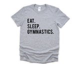 Gymnastics Shirt, Eat Sleep Gymnastics Shirt Mens Womens Gift - 612