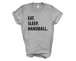 Handball T-Shirt, Eat Sleep Handball shirt Mens Womens Gifts - 1076