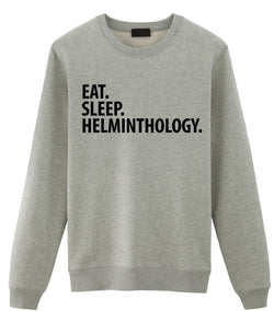Helminthology Sweater, Eat Sleep Helminthology Sweatshirt Gift for Men & Women - 3035