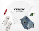 Horse Riding Shirt, Horse Riding is my therapy T-Shirt Mens Womens Gift - 3500