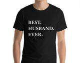 Husband Shirt, Best Husband Ever T-Shirt Husband Anniversary Gift - 1937