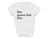 Iguana T-Shirt, Best Iguana Dad Ever Shirt Gift Mens - 3412