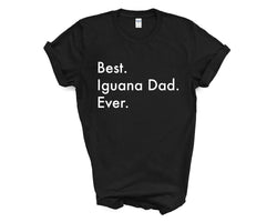 Iguana T-Shirt, Best Iguana Dad Ever Shirt Gift Mens - 3412