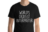 Interpreter Shirt, World's Okayest Interpreter T-Shirt Men & Women Gifts - 1552