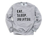 Jiu Jitsu Sweatshirt, Eat Sleep Jiu Jitsu Sweater Mens Womens Gift - 764