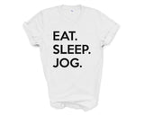 Jogging T-shirt, Eat Sleep Jog shirt Mens Womens Gift - 662