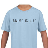 Kids Anime T-Shirt, Anime is Life Shirt Gift Youth T-Shirt - 682