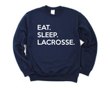 Lacrosse Sweater, Eat Sleep Lacrosse Sweatshirt Mens Womens Gifts - 643