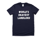 Landlord Shirt, World's Okayest Landlord T-Shirt Mens Womens Gift - 4803