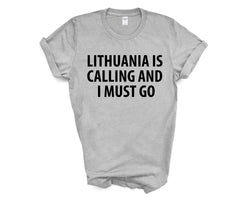 Lithuania T-shirt, Lithuania is calling and i must go shirt Mens Womens Gift - 4026