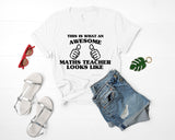 Maths Teacher T-Shirt, Awesome Maths Teacher shirt Mens Womens Gifts - 1406
