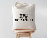 Maths Teacher Tote Bag, Maths Teacher gift, World's Okayest Maths Teacher Tote Bag | Long Handle Bag - 81
