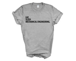 Mechanical Engineer T-Shirt, Eat Sleep Mechanical Engineering Shirt Mens Womens Gift - 2045