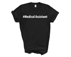 Medical Assistant Shirt, Medical Assistant Gift Mens Womens TShirt - 3998