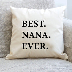 Nana Cushion, Best Nana Ever Pillow Cover - 1940