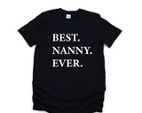 Nanny T-Shirt, Best Nanny Ever Shirt Gift for Nanny Birthday Gift - 1941