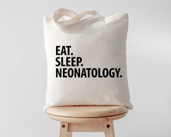 Neonatologist gift, Eat Sleep Neonatology Tote Bag | Long Handle Bags - 2251