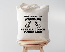 Netball Coach Gift, Awesome Netball Coach Tote Bag | Long Handle Bags - 1459