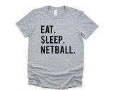 Netball Team Gifts, Eat Sleep Netball T-Shirt Mens Womens Gifts - 606