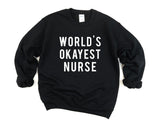 Nurse sweater, Nursing, Nurse Gift, World's Okayest Nurse Sweater - 78