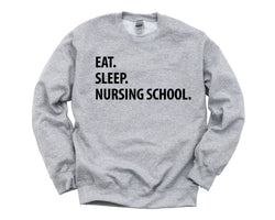 Nursing School Gifts, Eat Sleep Nursing School Sweater Mens Womens Gift - 1047