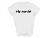 Optometrist Shirt, Optometrist Gift Mens Womens TShirt - 2717