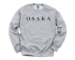 Osaka Sweater, Vacation, Osaka Sweatshirt Mens Womens Gift - 4197