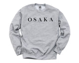 Osaka Sweater, Vacation, Osaka Sweatshirt Mens Womens Gift - 4197