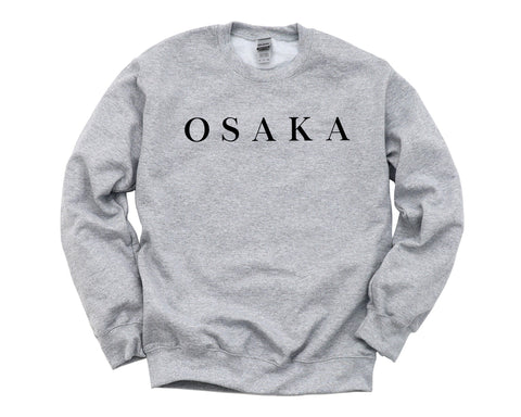 Osaka Sweater, Vacation, Osaka Sweatshirt Mens Womens Gift - 4197