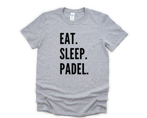 Padel Tennis T-Shirt, Eat Sleep Padel Shirt Mens Womens Gift - 4765