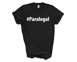 Paralegal Shirt, Paralegal Gift Mens Womens TShirt - 2692
