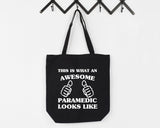Paramedic Gift, Awesome Paramedic Tote Bag | Long Handle Bags - 1473