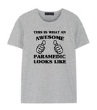 Paramedic shirt, Paramedic Gift, Awesome Paramedic T-Shirt Mens Womens - 1473