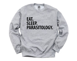 Parasitology Sweater, Eat Sleep Parasitology Sweatshirt Mens Womens Gift - 2961
