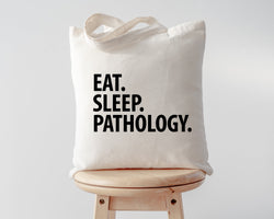 Pathologist Gift, Eat Sleep Pathology Tote Bag | Long Handle Bags - 1889