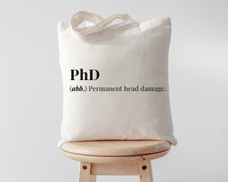 Phd Graduation Gift, Phd student, Phd Tote Bag for Women - Long Handle - 4353