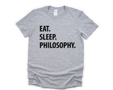 Philosophy T-Shirt, Eat Sleep Philosophy shirt Mens Womens Gifts - 1050