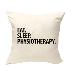 Physiotherapist gift Cushion Cover, Eat Sleep Physiotherapy Pillow Cover - 1585