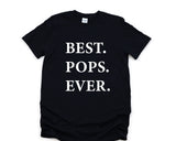 Pops Shirt, Best Pops Ever T-Shirt Gift for Pops Mens Tee - 2019