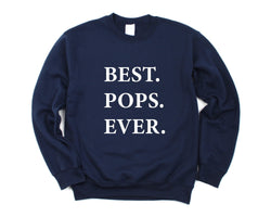 Pops Sweater, Pops Gift, Best Pops Ever Sweatshirt Gift - 2019