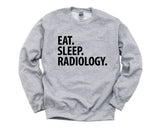 Radiology Sweater, Eat Sleep Radiology Sweatshirt Mens Womens Gifts - 2253
