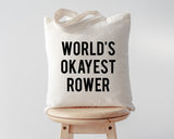 Rower Gift, World's Okayest Rower Tote Bag | Long Handle Bags - 1436