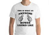 Rower shirt, Rower Gift, Awesome Rower t shirt mens womens - 1472